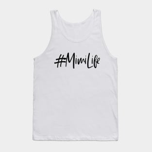 #MimiLife Tank Top